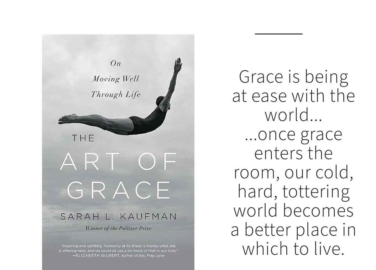 Card: the cover of The Art of Grace by Sarah L. Kaufman, with a line set beside it.