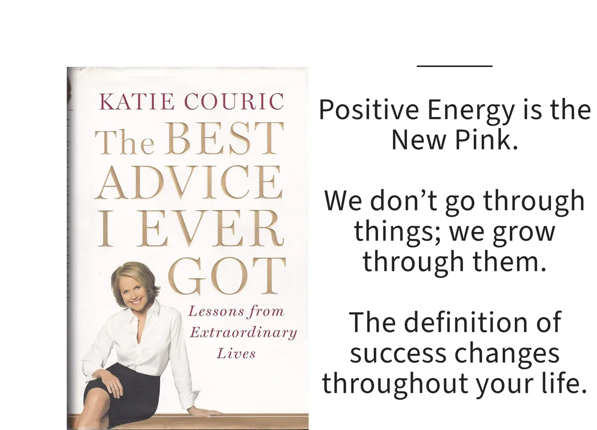 Card: the cover of The Best Advice I Ever Got by Katie Couric, with a line set beside it.