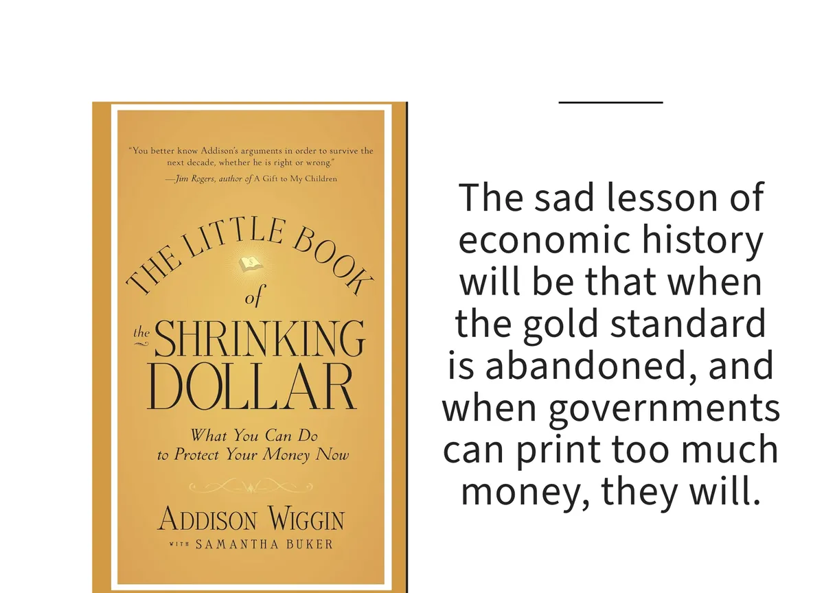 Card: the cover of The Little Book of the Shrinking Dollar by Addison Wiggin with Samantha Buker, with a line set beside it.