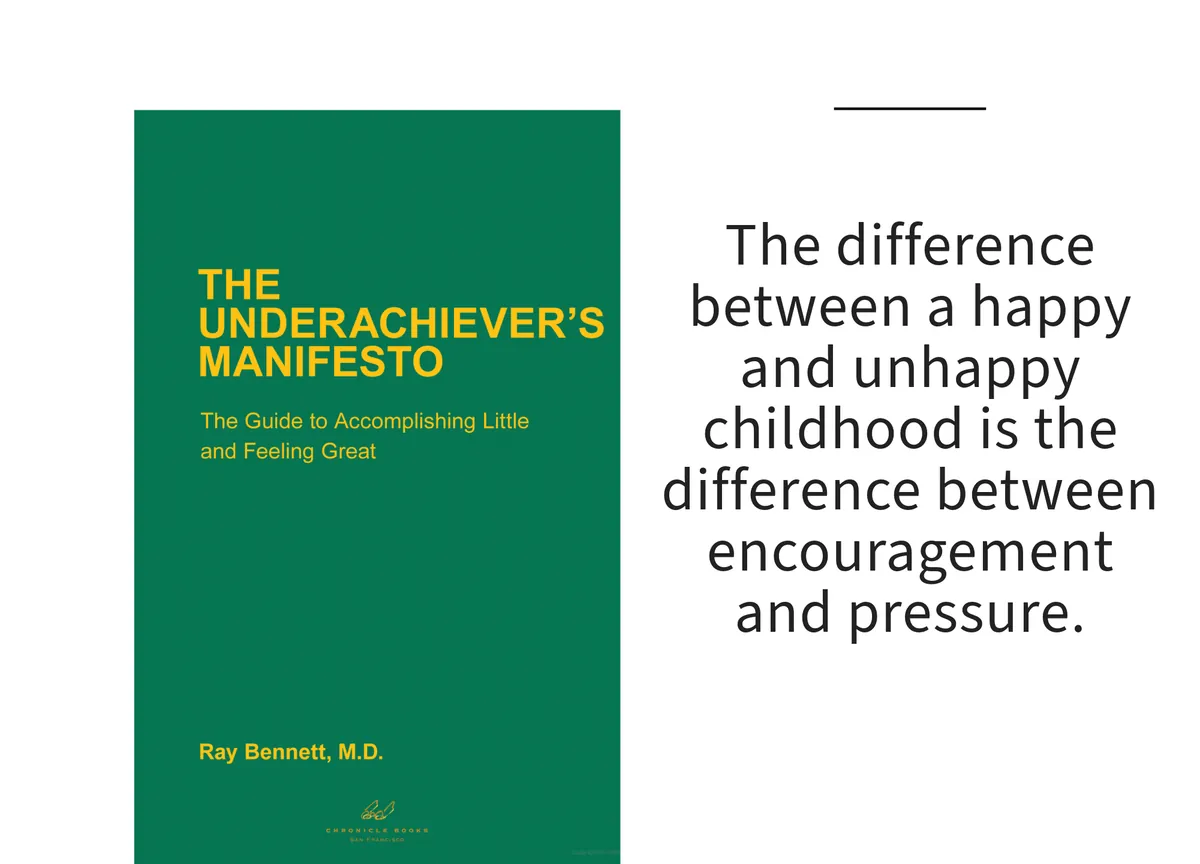 Card: the cover of The Underachiever's Manifesto by Ray Bennett, M.D., with a line set beside it.